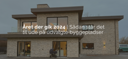 Året der gik 2024  | På Byggepladsen